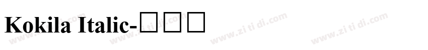 Kokila Italic字体转换